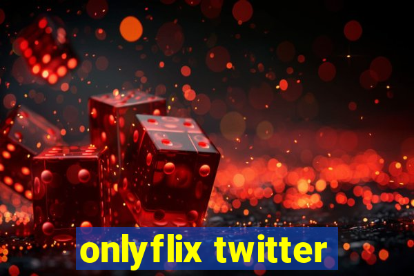 onlyflix twitter